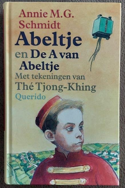 Annie M.G. Schmidt: Abeltje en De A van Abeltje, Ophalen of Verzenden, Zo goed als nieuw, Fictie algemeen