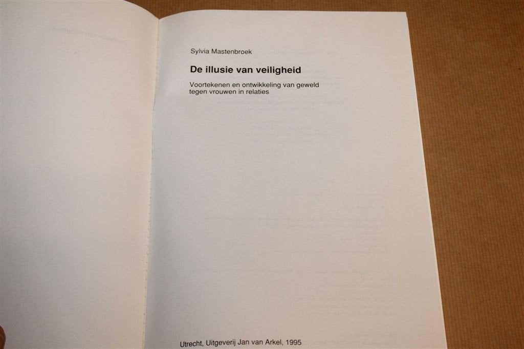 De Illusie van Veiligheid — Relatiegeweld tegen Vrouwen, Ophalen of Verzenden, Gelezen, Nederland