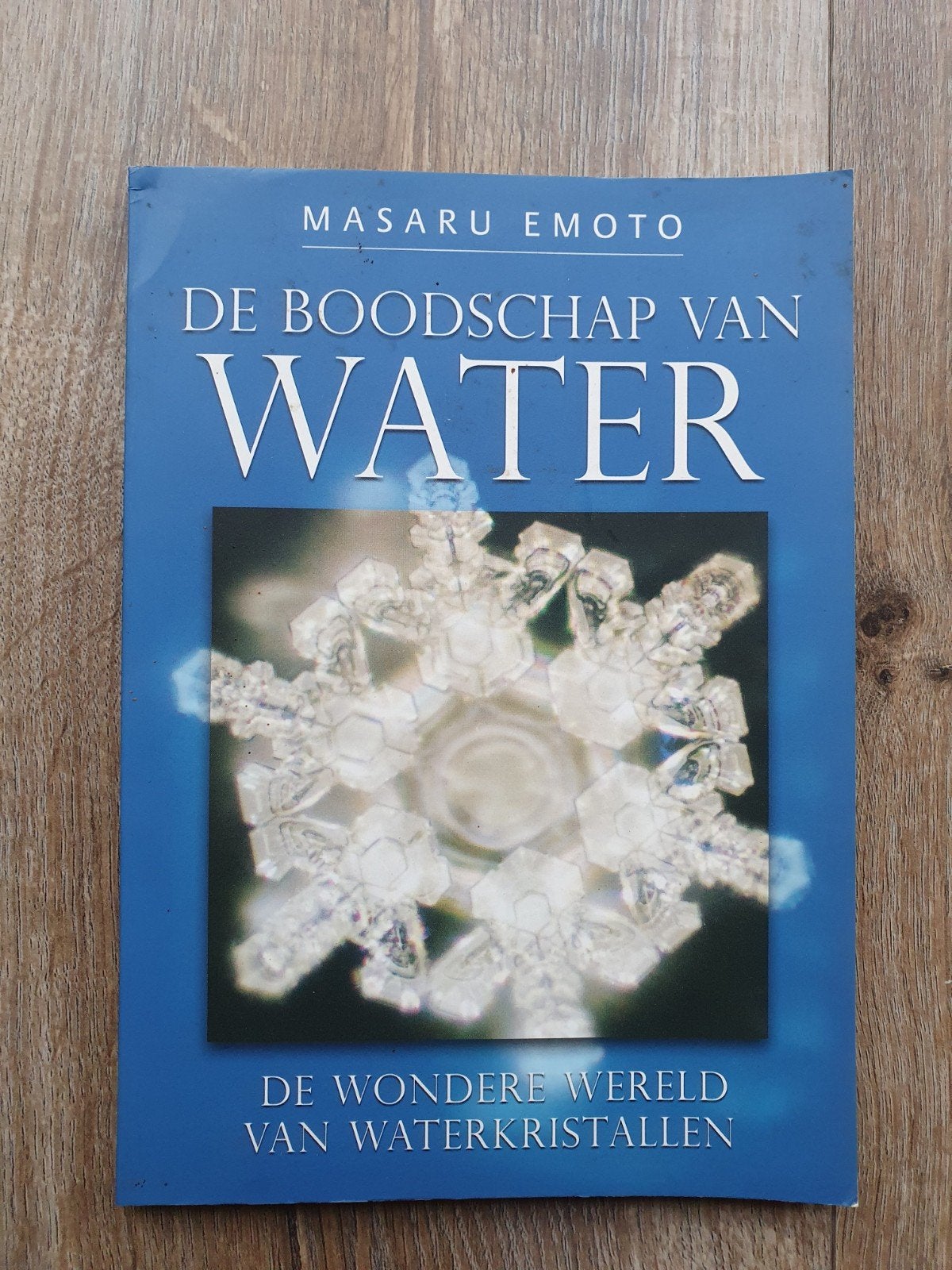 Masaru Emoto - De boodschap van water, Boeken, Achtergrond en Informatie, Masaru Emoto, Ophalen of Verzenden, Zo goed als nieuw