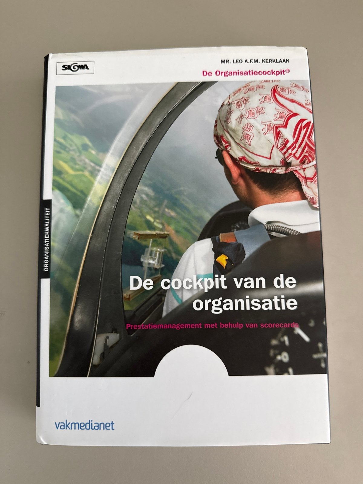 De cockpit van de organisatie - Prestatiemanagement, Boeken, Ophalen of Verzenden, Gelezen, Management