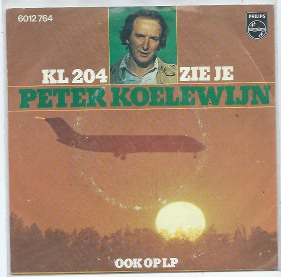 Peter Koelewijn- KL 204, Cd's en Dvd's, Verzenden, 7 inch, Zo goed als nieuw, Levenslied of Smartlap