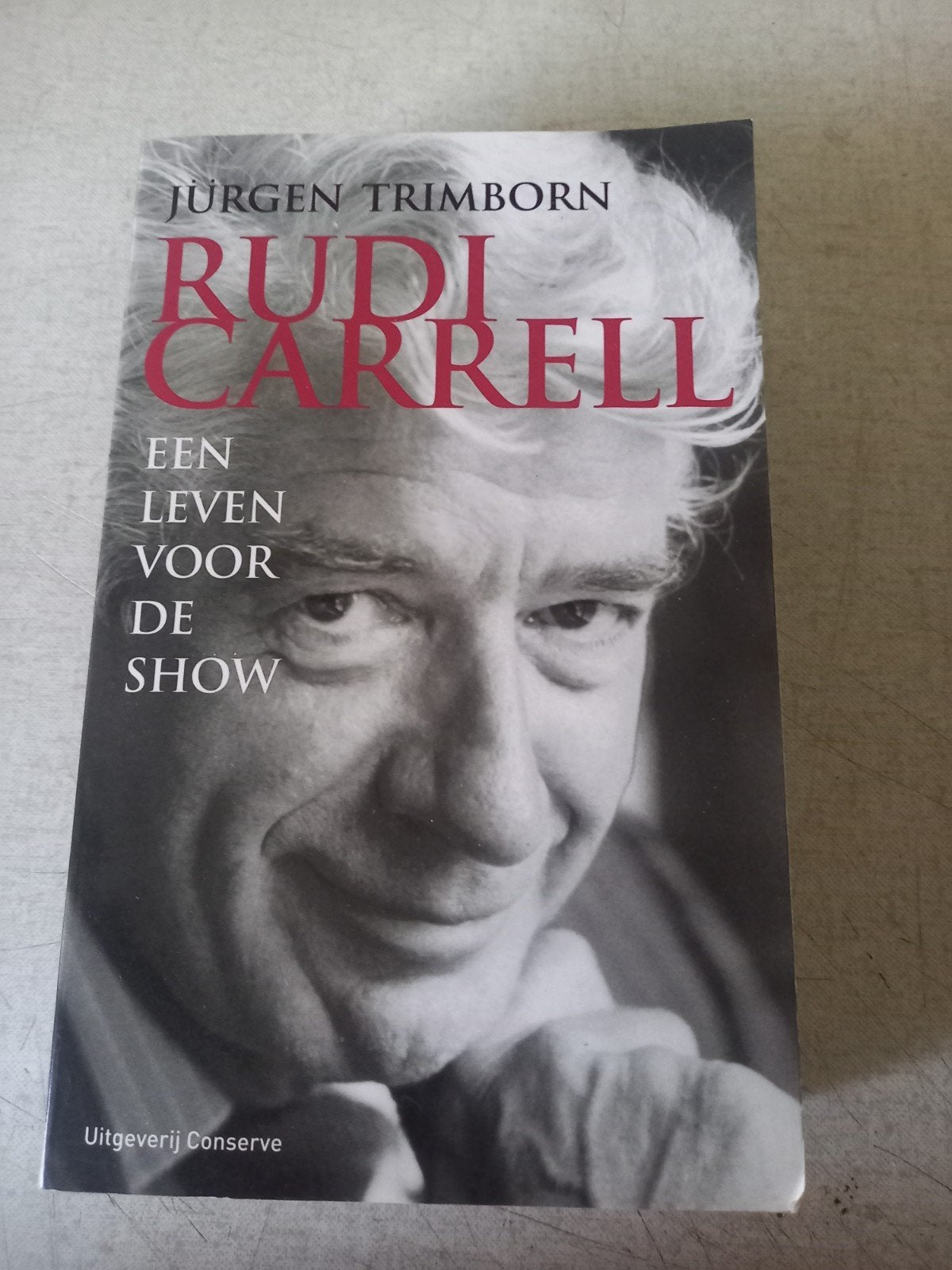 Rudi Carrell - Een leven voor de show (biografie), Ophalen of Verzenden, Zo goed als nieuw, Jürgen Trimborn, Film, Tv en Media