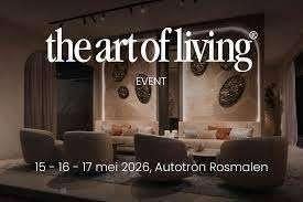4 e-tickets voor The Art of Living event DAG NAAR KEUZE!, Drie personen of meer, Maart