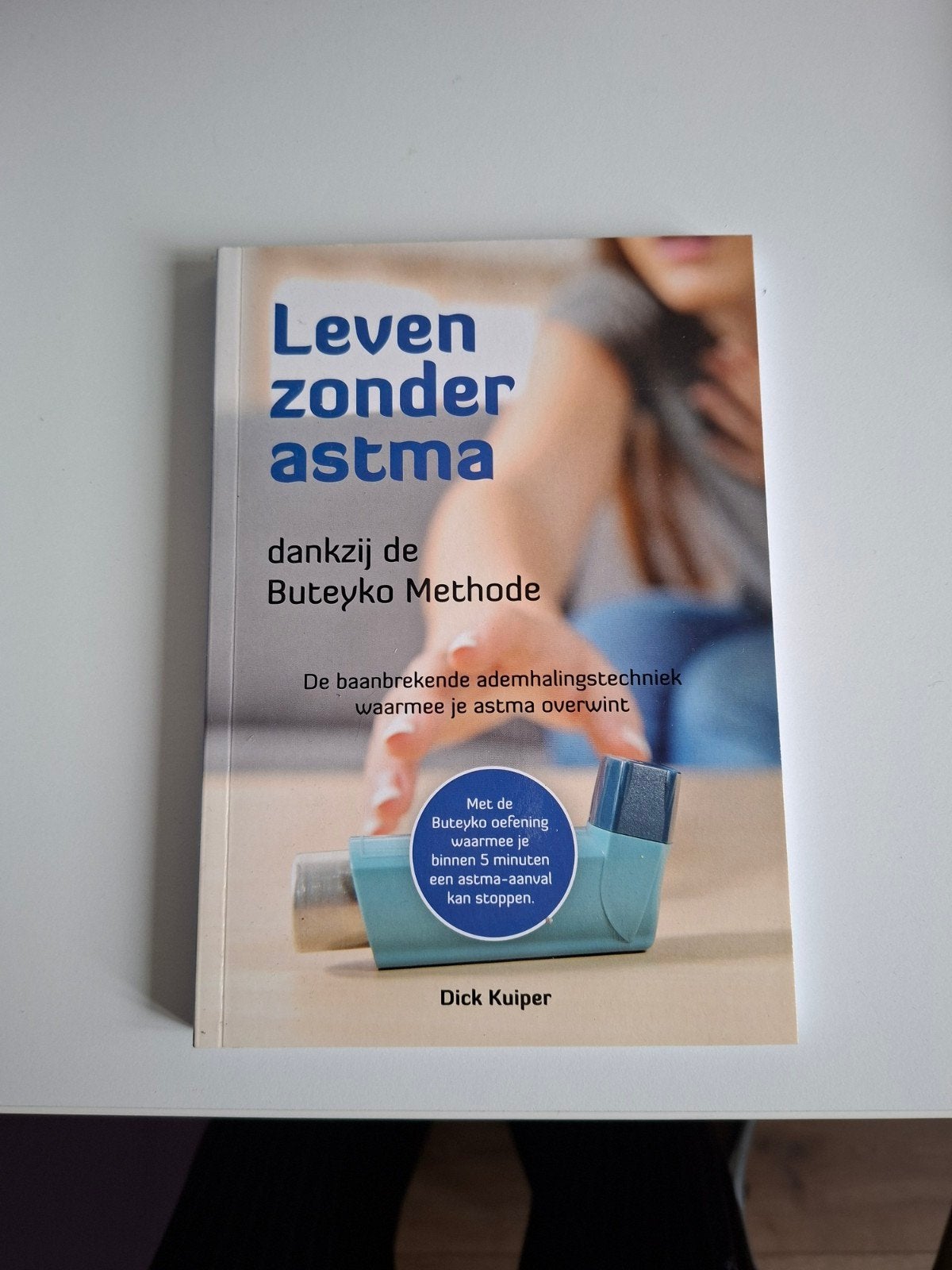 Leven zonder astma - Buteyko Methode, Ophalen of Verzenden, Zo goed als nieuw, Gezondheid en Conditie, Dick Kuiper