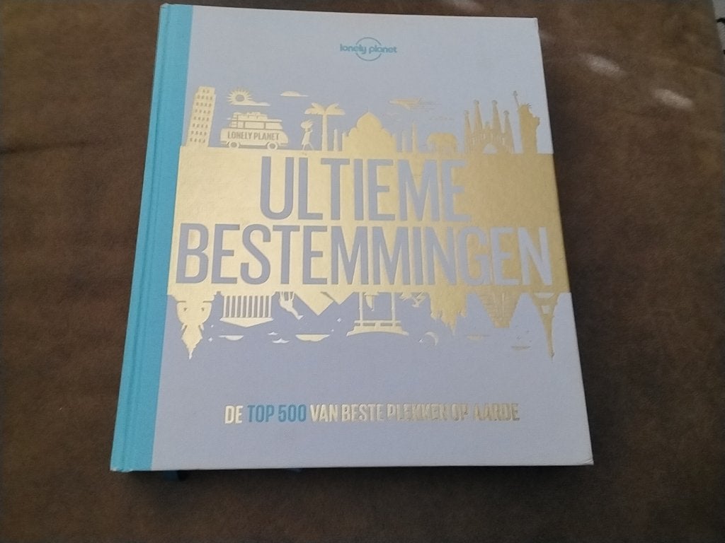 Ultieme bestemmingen, Boeken, Ophalen of Verzenden, Zo goed als nieuw, Lonely Planet, Europa