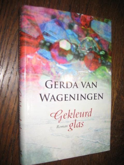 Gerda van wageningen / gekleurd glas, Boeken, Ophalen of Verzenden, Zo goed als nieuw, Nederland