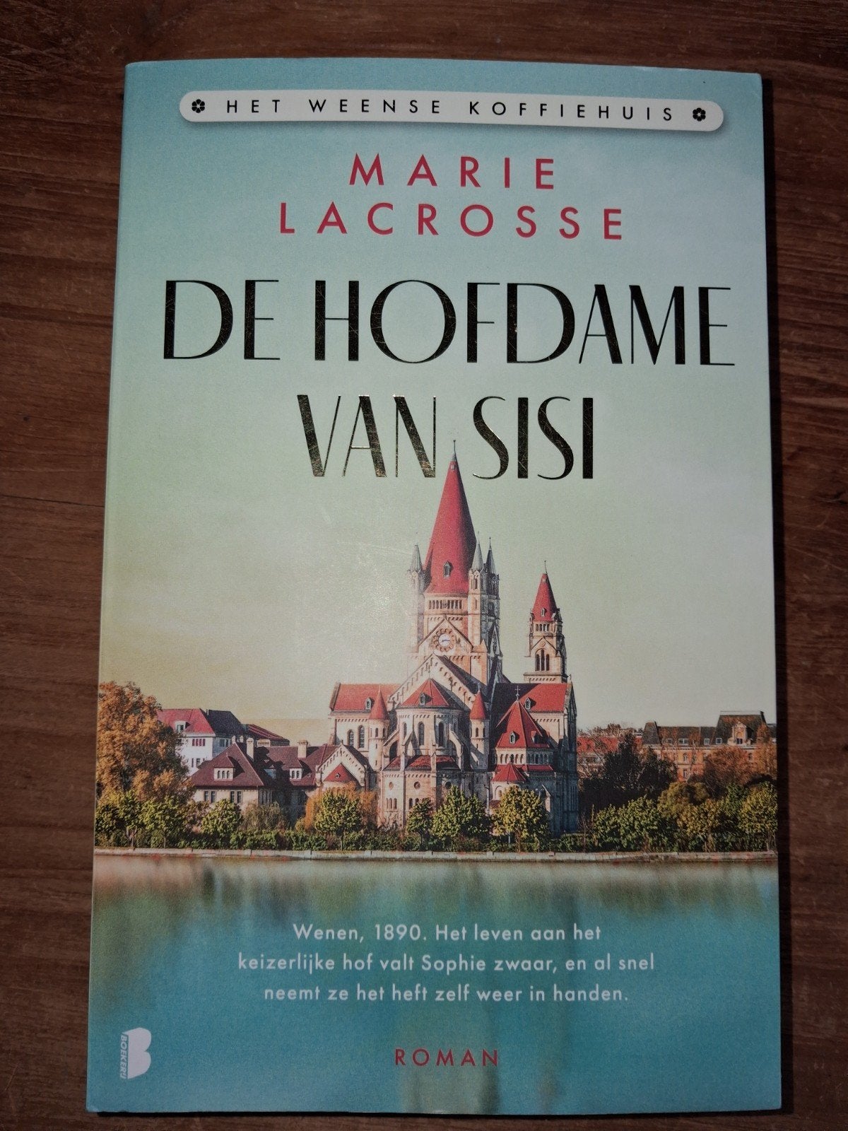 Marie Lacrosse - De hofdame van Sisi, Ophalen of Verzenden, Zo goed als nieuw, Marie Lacrosse