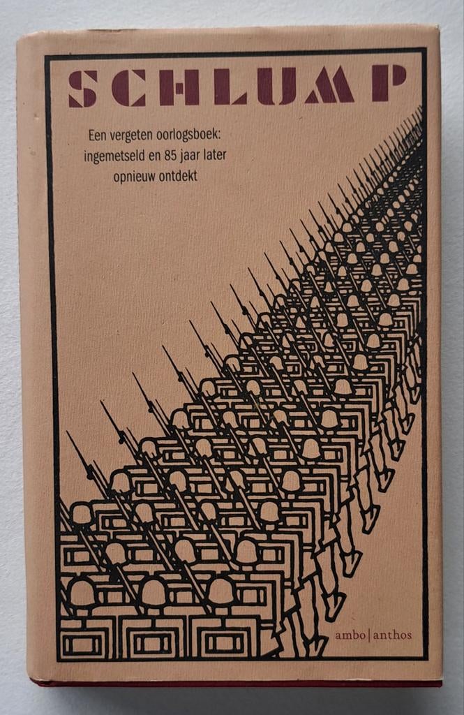 Schlump - enige soldaat van zijn divisie die overleeft WOI, Boeken, Oorlog en Militair, Nieuw, Overige onderwerpen, Tweede Wereldoorlog