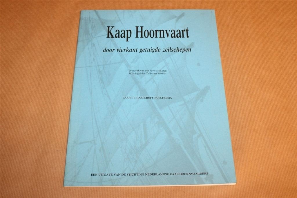 Kaap Hoornvaart — Vierkant Getuigde Zeilschepen, Gebruikt, -, -, Ophalen of Verzenden