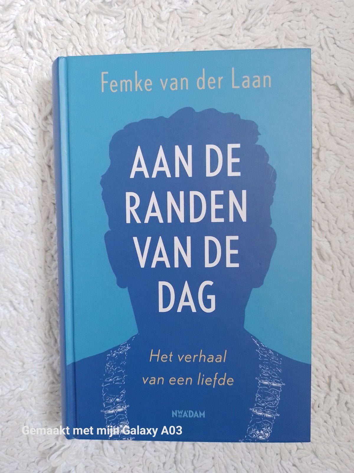Aan de randen van de dag - Femke van der Laan, Ophalen of Verzenden, Zo goed als nieuw, Femke van der Laan