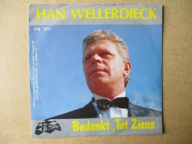 s0667 han wellerdieck - bedankt tot ziens, Ophalen, Gebruikt, 7 inch, Overige genres