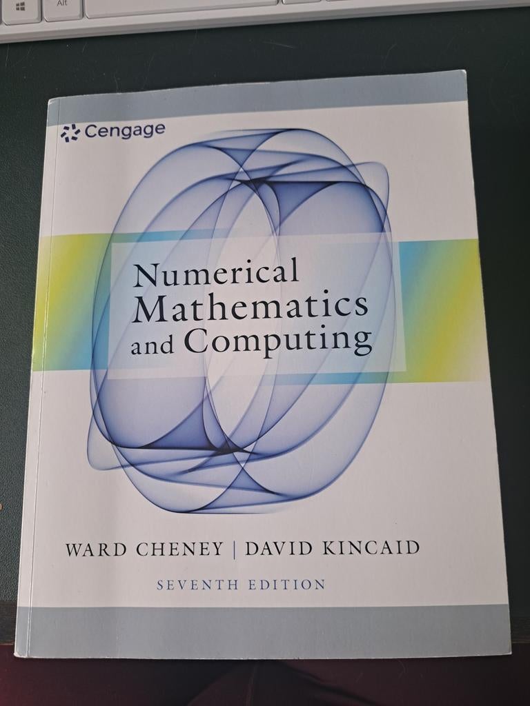 Numerical Mathematics and Computing - Zeer goede staat, Ward Cheney, David Kincaid, Zo goed als nieuw, Beta, HBO