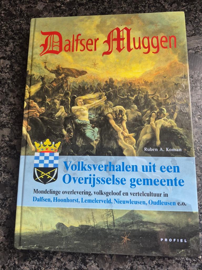 Dalfser Muggen - Volksverhalen uit een Overijsselse gemeente, Ophalen of Verzenden
