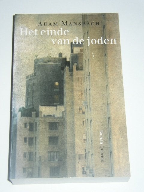 Het einde van de joden, Verzenden, Zo goed als nieuw, Europa