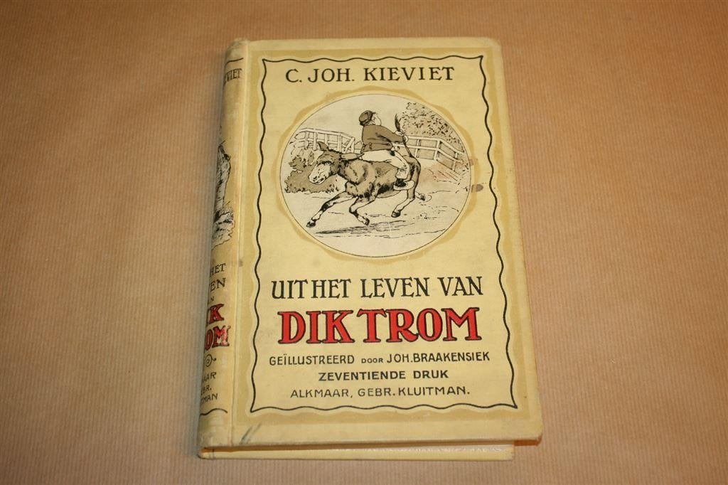 Uit het leven van Dik Trom. Kieviet. Kluitman 1923., Ophalen of Verzenden, Gelezen