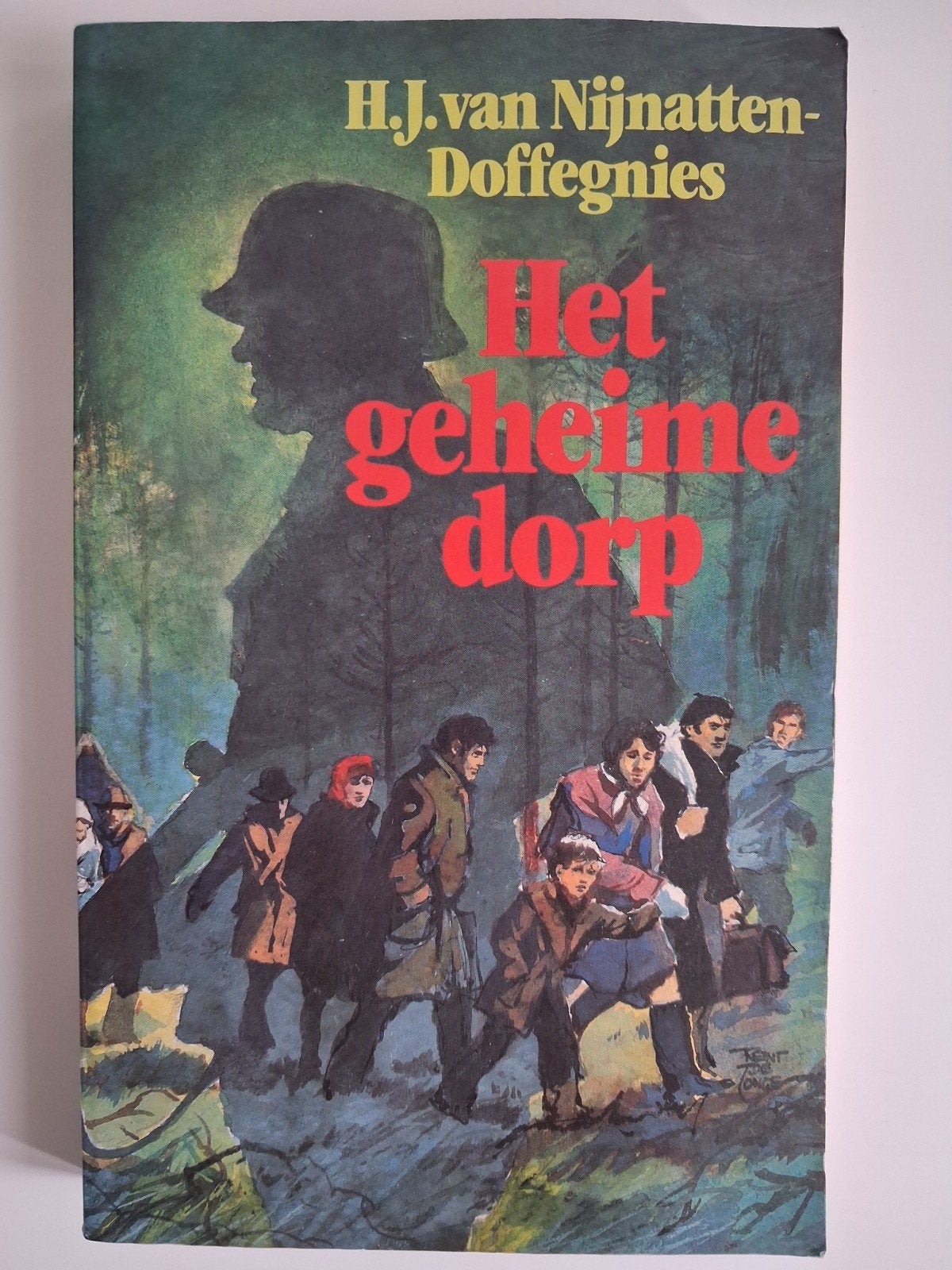 Het geheime dorp  - tweede wereldoorlog, Ophalen of Verzenden, H.J. van Nijnatten - Doffegnies