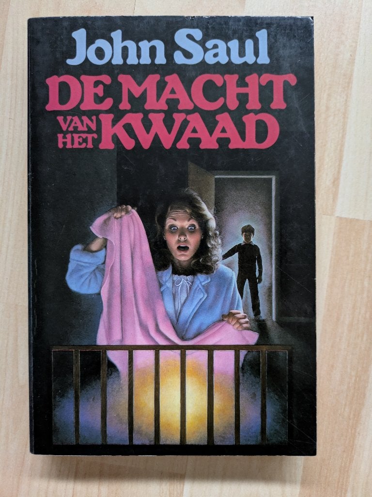 John Saul - De Macht van het Kwaad, Ophalen of Verzenden, Zo goed als nieuw, John Saul, Nederland