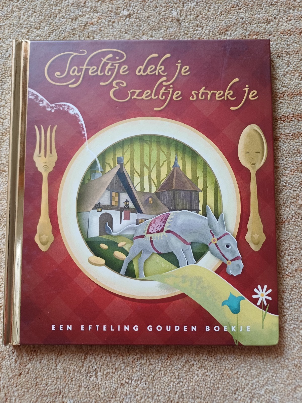 Tafeltje dek je, Ezeltje strek je - Efteling Gouden Boekje, Boeken, Kinderboeken | Kleuters, Zo goed als nieuw, Ophalen of Verzenden