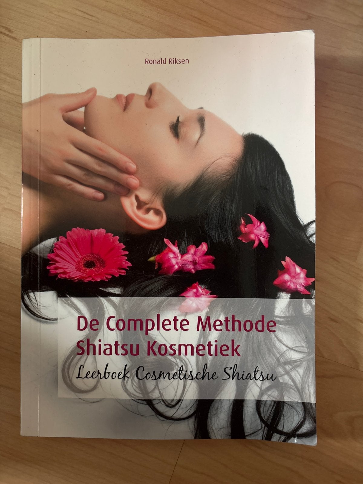 De Complete Methode Shiatsu Kosmetiek - Ronald Riksen, Ophalen of Verzenden, Zo goed als nieuw, Overige typen