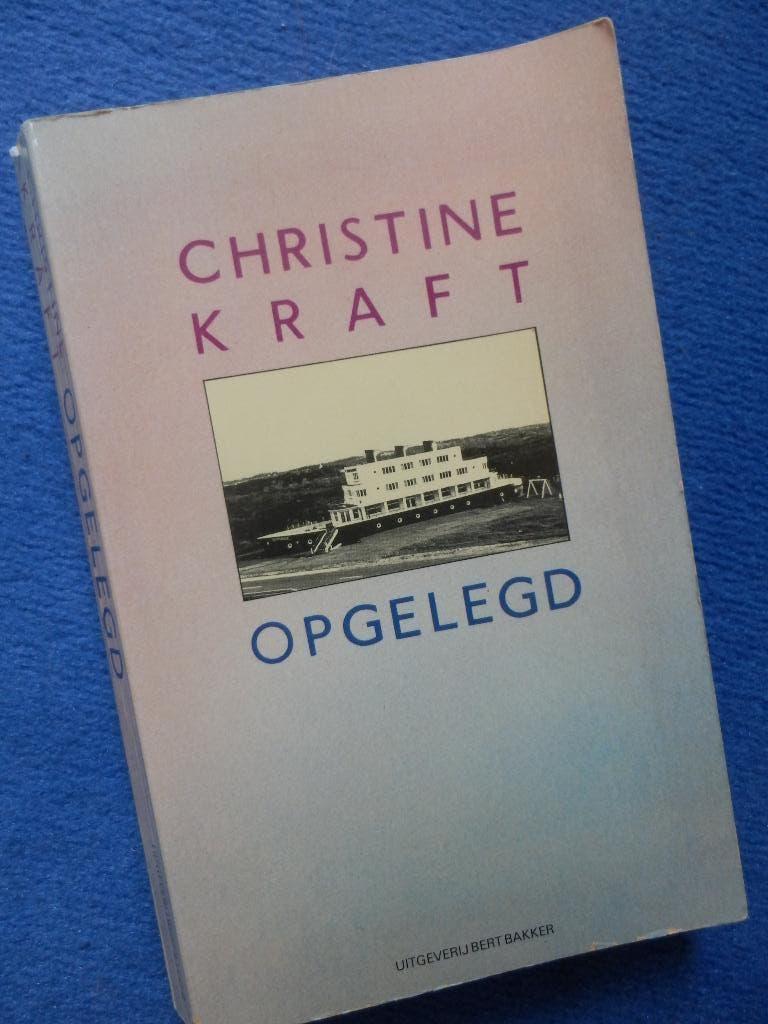 Opgelegd - christine kraft, Gelezen, Chritine kraft, Ophalen of Verzenden, Nederland