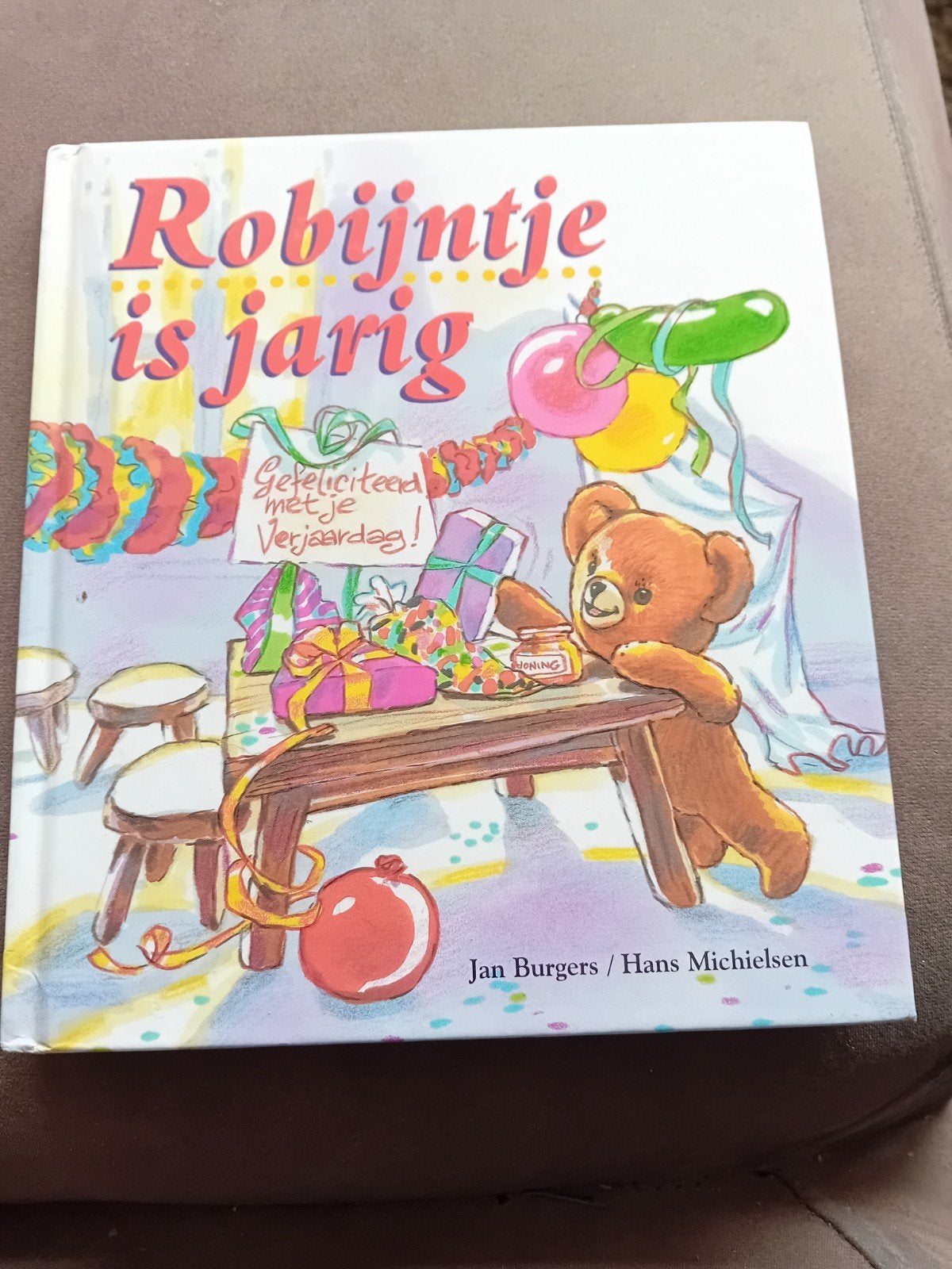 Robijntje is jarig - Kinderboek, Ophalen of Verzenden, Zo goed als nieuw, Jan Burgers / Hans Michielsen, Fictie algemeen