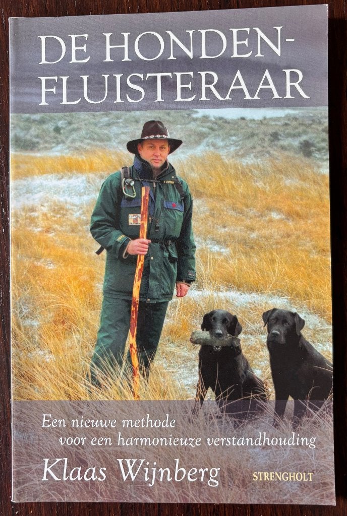 De honden fluisteraar.     Klaas Wijnberg., Ophalen of Verzenden, Zo goed als nieuw, Honden