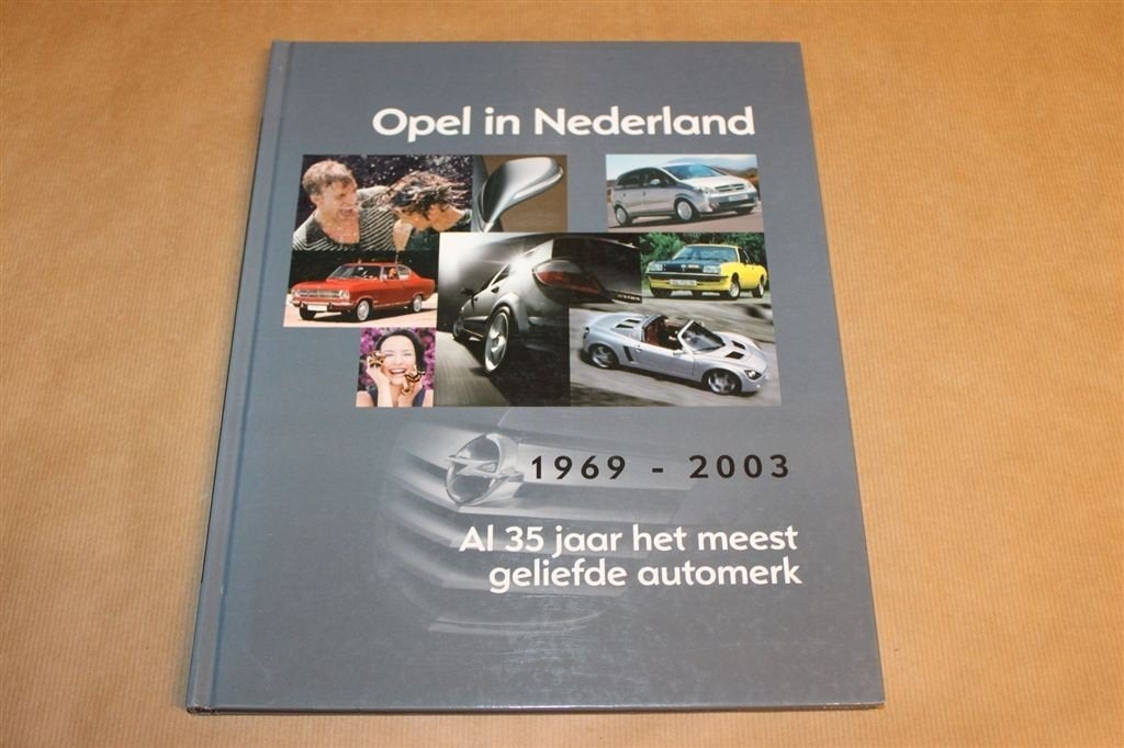 Opel in Nederland — 35 Jaar Geschiedenis — Fotoboek, Boeken, Auto's | Boeken, Ophalen of Verzenden, Gelezen, Opel