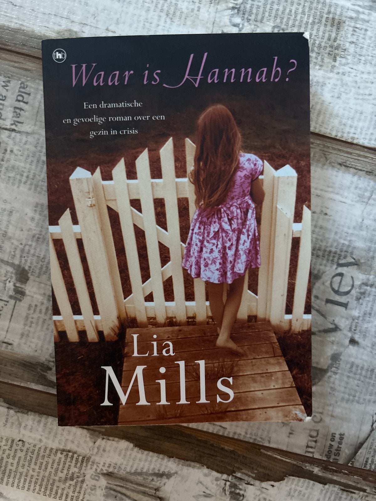 Waar is Hannah? - Lia Mills (Roman), Ophalen, Gelezen, Wereld overig