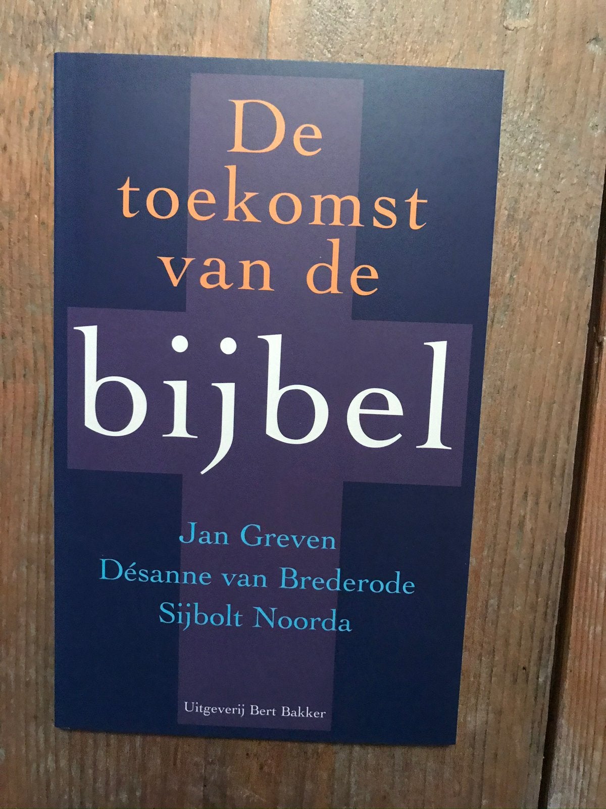 De toekomst van de bijbel van Greven, Brederode en Noorda, Boeken, Ophalen of Verzenden, Nieuw