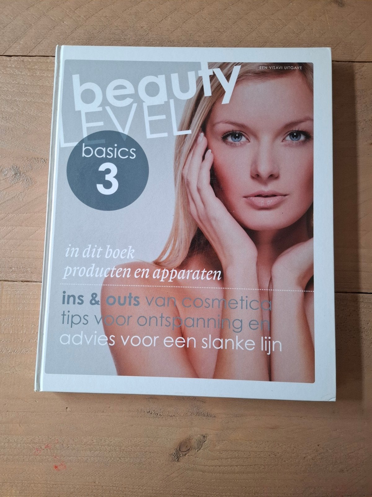 Beauty Level Basics 3: Cosmetica, ontspanning & slanke lijn, Ophalen of Verzenden