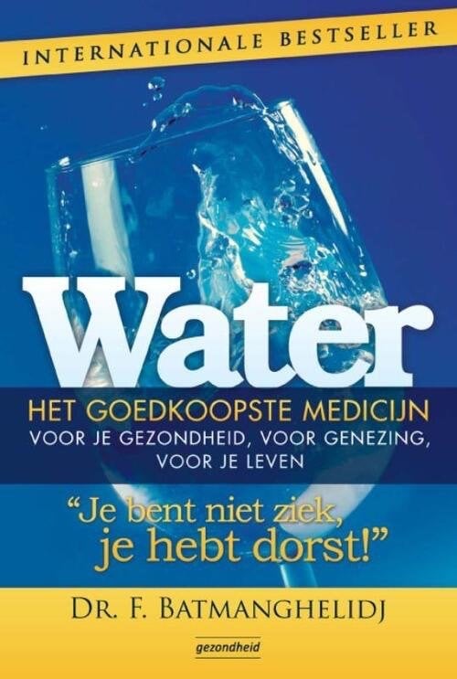 WATER - het goedkoopste medicijn, Boeken, Ophalen of Verzenden, Zo goed als nieuw, Dr, F. Batmanghelid