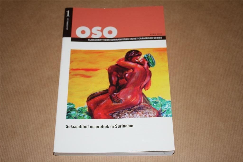 Oso. Seksualiteit en erotiek in Suriname., Ophalen of Verzenden, Gelezen