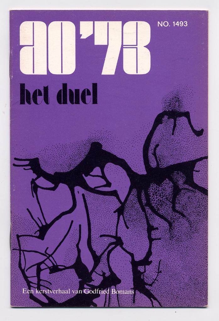 Godfried Bomans - Het Duel - 1973 Kerstverhaal vader Oljon, Boeken, Ophalen of Verzenden, Zo goed als nieuw, Nederland, Godfried Bomans