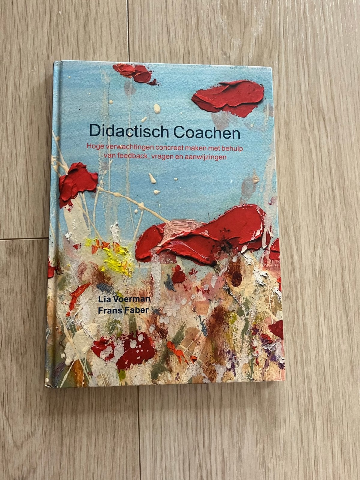 Didactisch Coachen: Hoge verwachtingen concreet maken, Computers en Software, Ophalen, Zo goed als nieuw, Overige typen, Overige