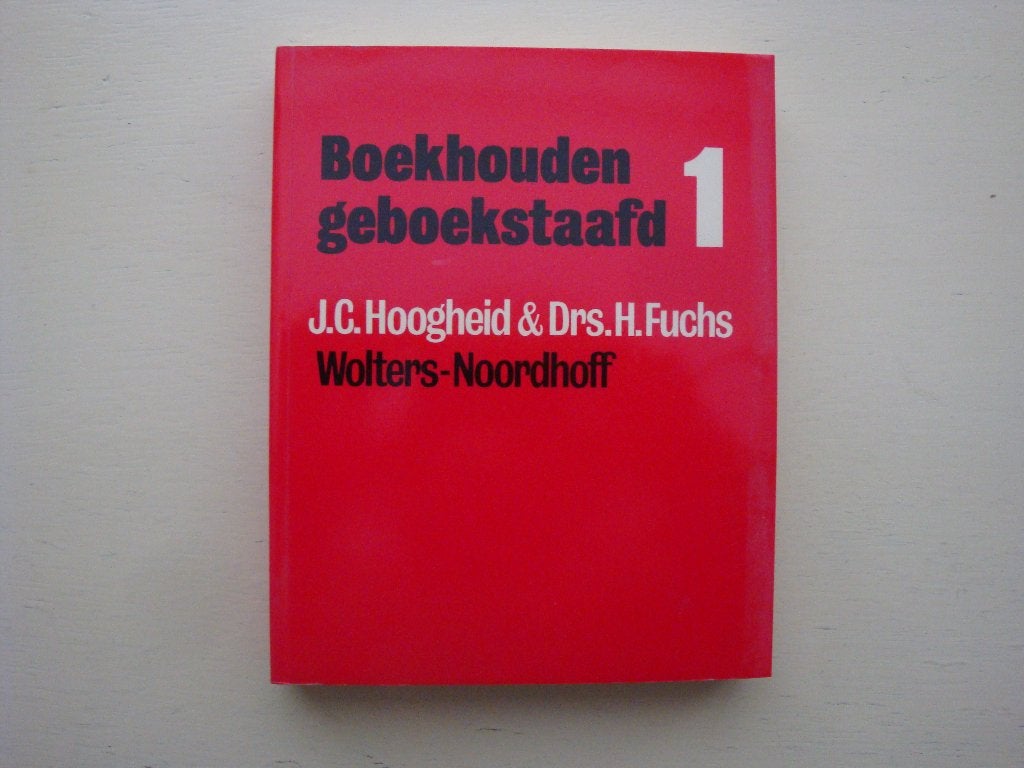 Boek Boekhouden geboekstaafd 1, Ophalen of Verzenden, Beta, Zo goed als nieuw, HBO