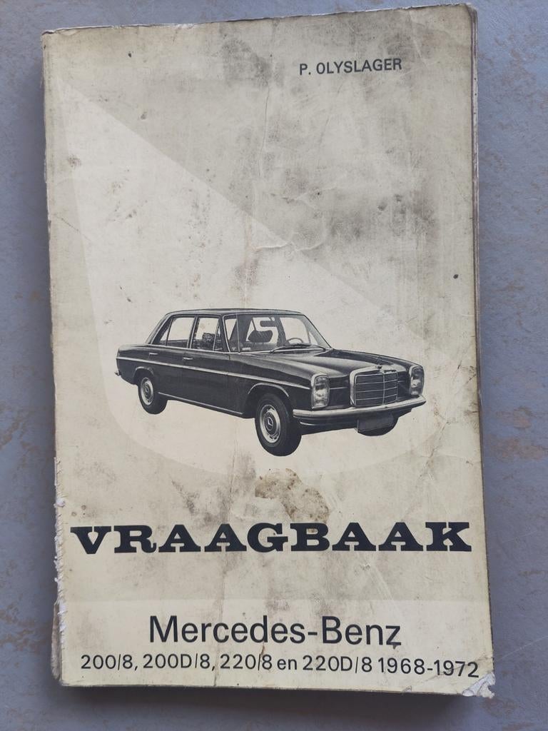Vraagbaak Mercedes-Benz 200/8, 200D/8, 220/8, 220D/8 1968, Ophalen of Verzenden, Gelezen, Mercedes, P. Olyslager