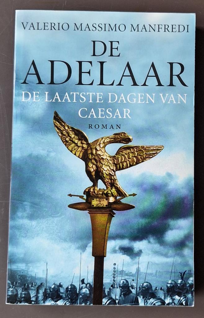 De adelaar - Valerio Massimo Manfredi, Ophalen of Verzenden, Gelezen, Valerio Massimo Manfredi, Europa overig