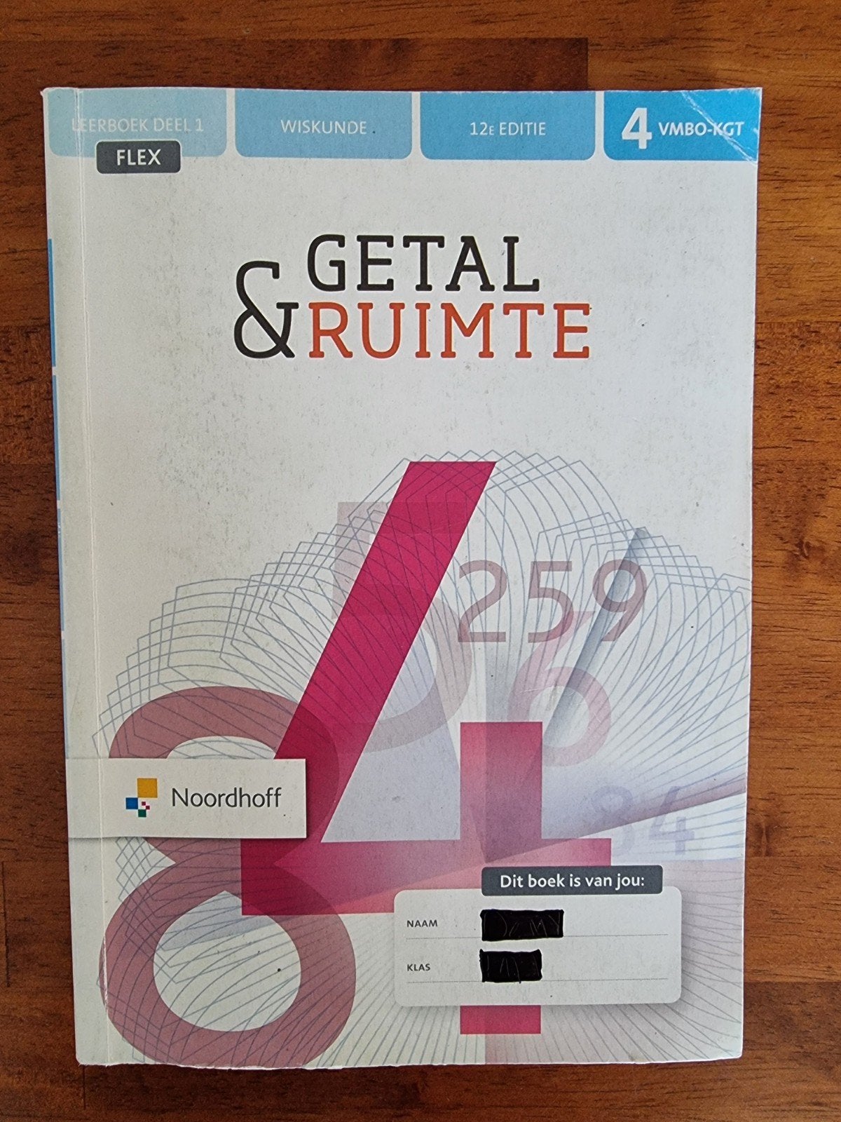 Getal & Ruimte Wiskunde 4 VMBO-KGT Leerboek deel 1, VMBO, Wiskunde A, Ophalen of Verzenden, Zo goed als nieuw