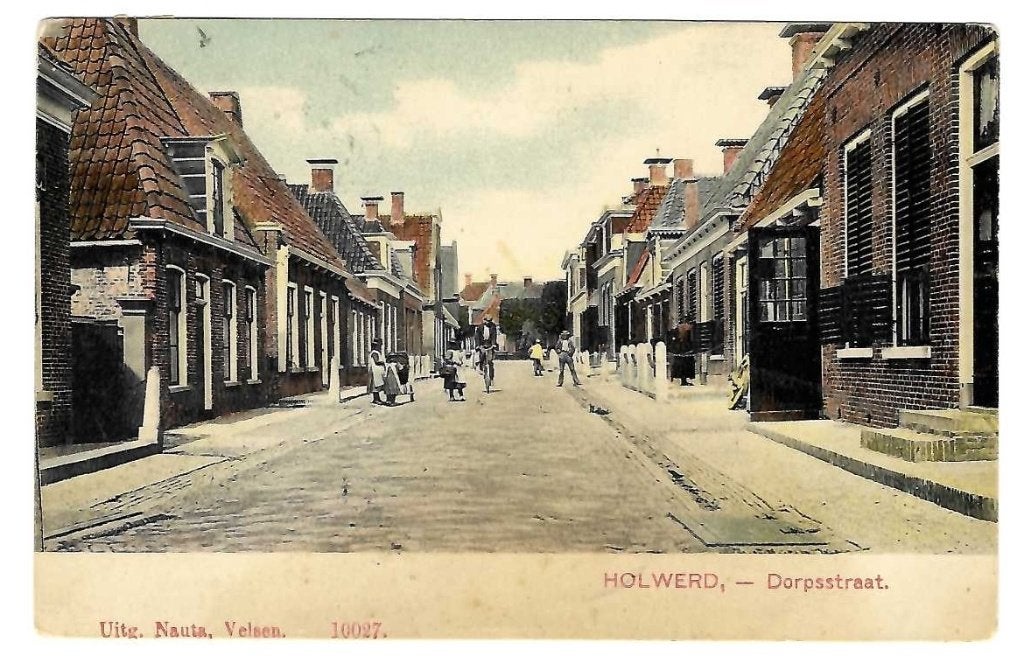 Holwerd - Dorpsstraat met volk - Nauta 10027, Verzamelen, Verzenden, Voor 1920, Gelopen, Friesland