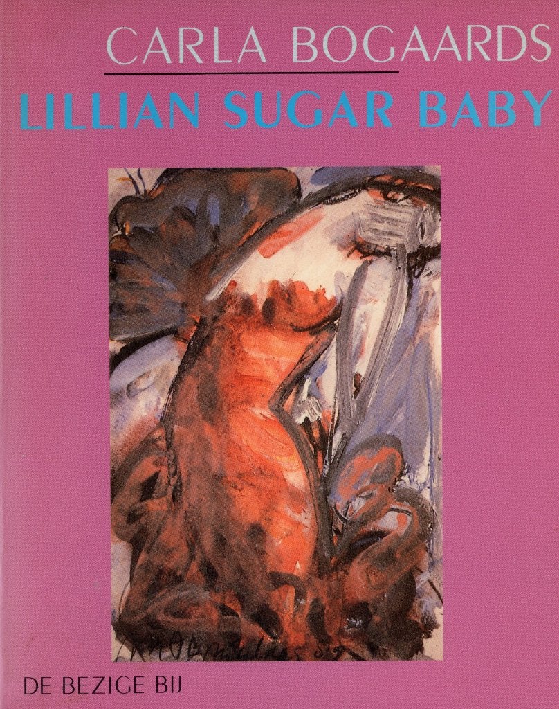 Lillian Sugar Baby - Carla Bogaards BOEK 9789023446873, Ophalen of Verzenden, Zo goed als nieuw, Carla Bogaards