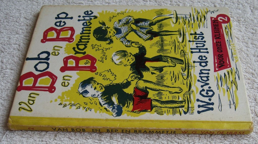 W.G. van de Hulst - Van Bob en Bep en Brammetje, Ophalen of Verzenden, Gelezen, Fictie algemeen