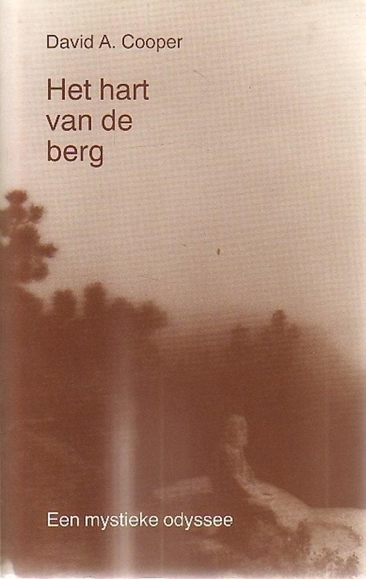 David A. Cooper Het hart van de berg, Boeken, Ophalen of Verzenden, Nieuw, Spiritualiteit algemeen, Achtergrond en Informatie