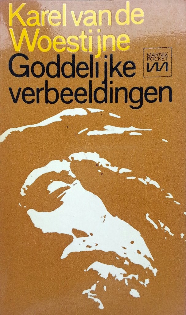 Karel van de Woestijne - Goddelijke verbeeldingen, Ophalen of Verzenden, Karel van de Woestijne