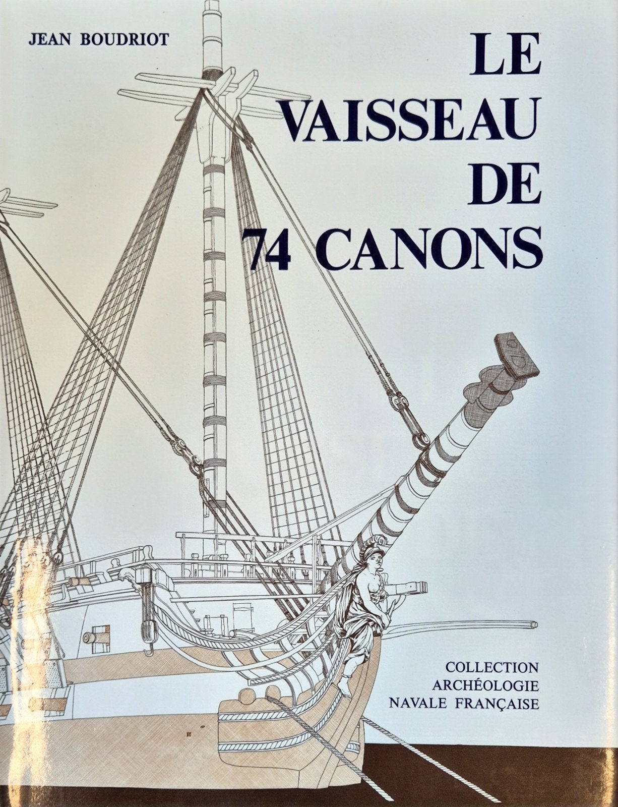 Jean Boudriot - Le Vaisseau de 74 Canons - Tome III (1975), Ophalen of Verzenden