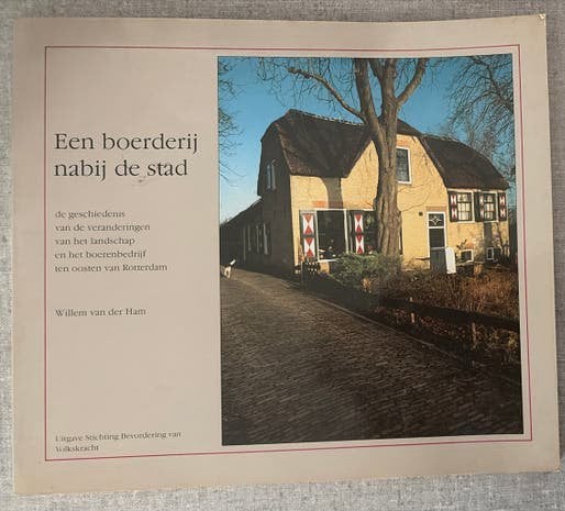 Een boerderij nabij de stad - Willem van der Ham, Boeken, Ophalen of Verzenden, 20e eeuw of later, Gelezen