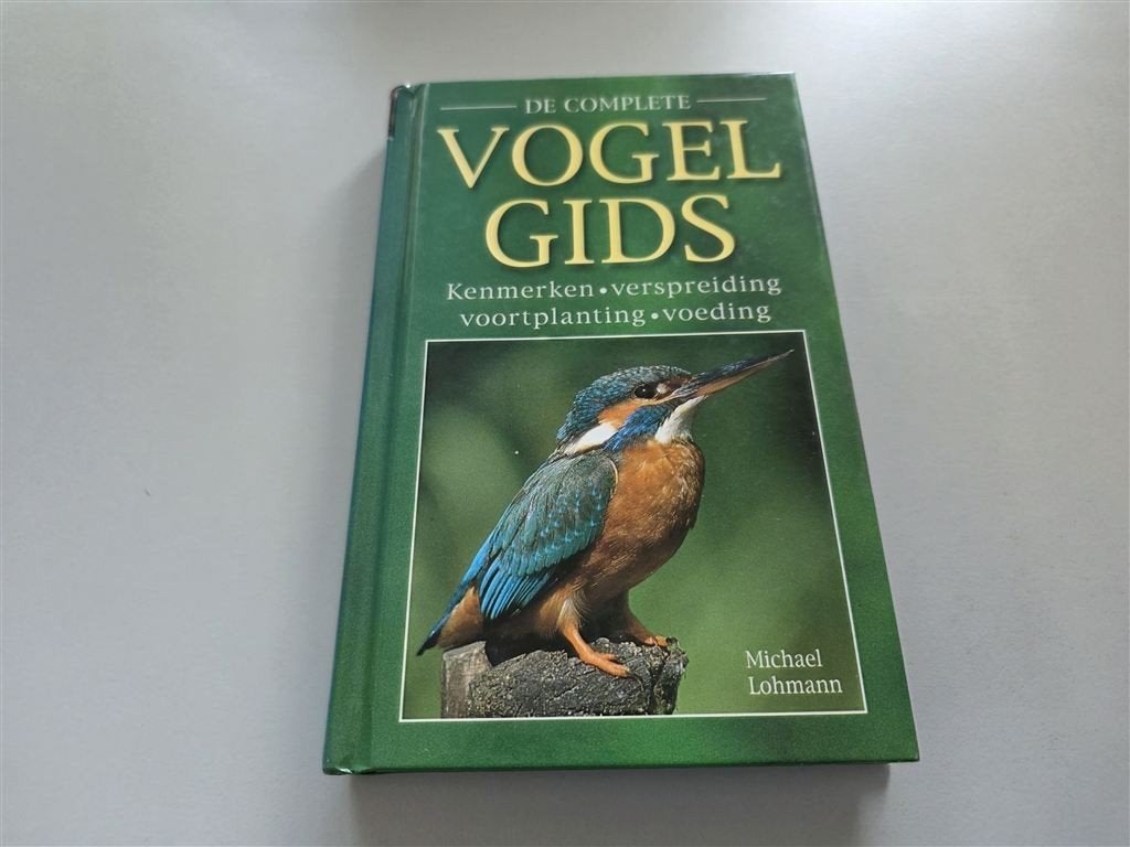 Complete Vogelgids — Kenmerken, Verspreiding & Voortplanting, Boeken, Ophalen of Verzenden, Zo goed als nieuw, Paarden of Pony's