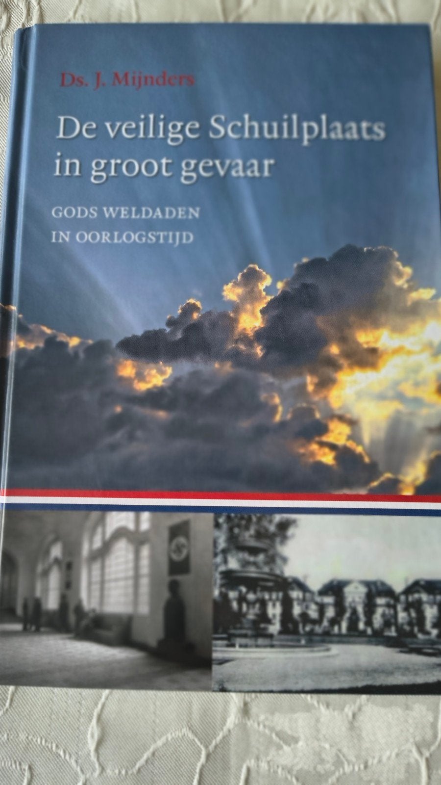 De veilige Schuilplaats in groot gevaar. Ds J Mijnders, Christendom | Protestants, Zo goed als nieuw, Ds J Mijnders, Ophalen of Verzenden