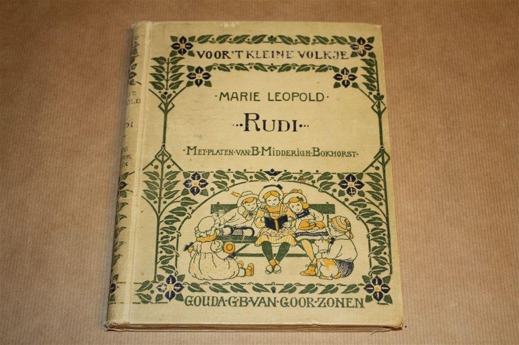 Rudi. Marie Leopold. Verhalen 7-10 jr. 1910., Ophalen of Verzenden, Gelezen, Fictie algemeen