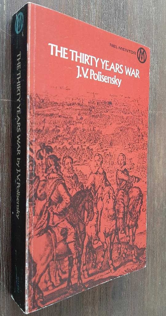 J.V. Polisensky - The Thirty Years War - NEL Mentor, Ophalen of Verzenden, 17e en 18e eeuw, Gelezen, Europa
