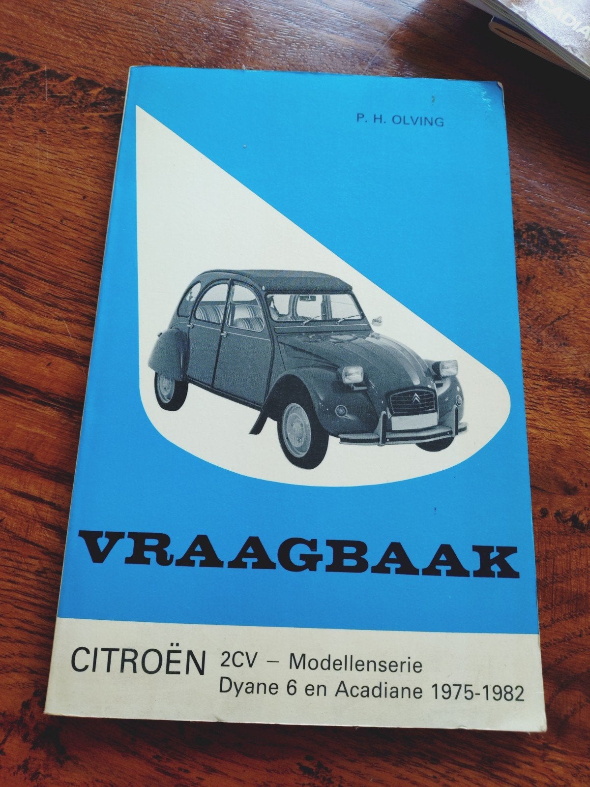 Vraagbaak boekjes Citroën DS ID Eend Acadiane, Boeken, Ophalen of Verzenden, Gelezen, Citroën